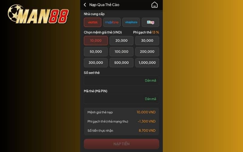 Các bước nạp tiền bằng phương thức Thẻ Cào tại MAN88